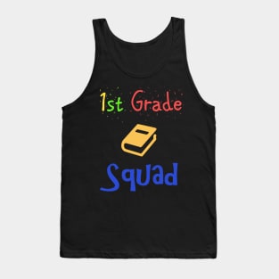 1st grade squad member Tank Top